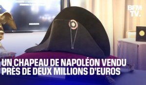 Un chapeau de Napoléon vendu près de deux millions d’euros aux enchères
