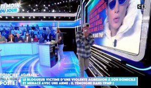 L'influenceur Aqababe, agressé chez lui, éclate en sanglots sur le plateau de "TPMP" et le quitte précipitamment.