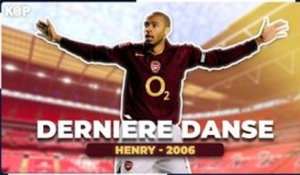  La dernière épopée européenne d’Henry avec Arsenal.