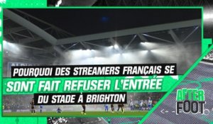 Brighton 1-0 OM : Pourquoi des streamers français se sont fait refuser l'entrée du stade