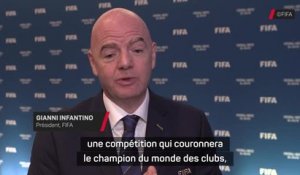 FIFA - Infantino dévoile la nouvelle Coupe du monde des clubs à 32 équipes