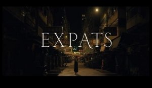 Expats - Trailer Saison 1