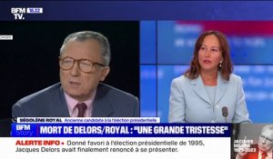 Ségolène Royal sur Jacques Delors: "Je pense que ça aurait été un excellent président de la République"