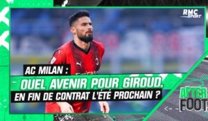Milan : Quel avenir pour Giroud, en fin de contrat l'été prochain ?