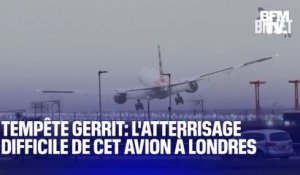 À Londres, la tempête Gerrit fait sévèrement tanguer cet avion lors de son atterrissage