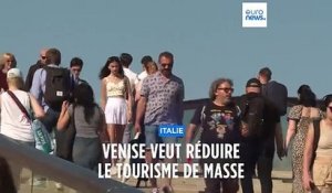 Italie : Venise prend de nouvelles mesures pour réguler le tourisme de masse