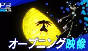 Persona 3 Reload - Cinématique d'introduction