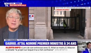 Gabriel Attal nommé Premier ministre: pour Éric Coquerel (LFI), "il mènera une politique de droite"