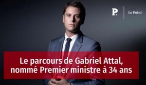 Le parcours de Gabriel Attal, nommé Premier ministre à 34 ans