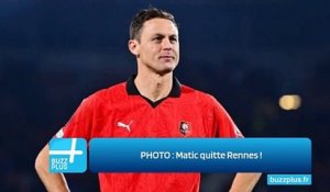 PHOTO : Matic quitte Rennes !