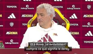 AS Rome - Mourinho : "À Rome, j'ai évidemment compris ce que signifie le derby"