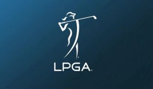 Le replay du 1er tour du Hilton Grand Vacations - Golf - LPGA