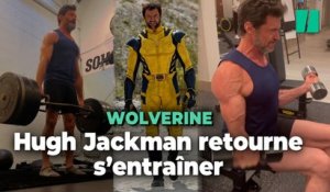 Hugh Jackman s'entraîne dur pour redevenir Wolverine dans "Deadpool 3"