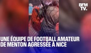 Nice: une équipe de football amateur de Menton a été violemment agressée pendant un match