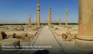 [BA] Persépolis, les secrets de l'empire perdu - 08/02/2024