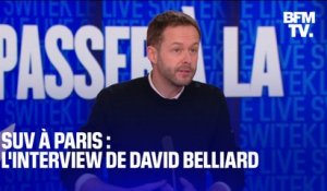 SUV à Paris: l'interview en intégralité de David Belliard, adjoint aux Transports à la mairie de Paris