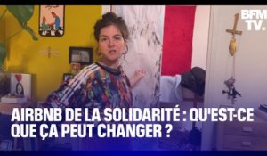 "Airbnb de la solidarité": il est possible d'accueillir un ou des sans-abri chez soi à Paris