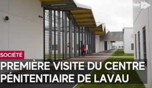 Notre journal a pu visiter, pour la première fois, le centre pénitentiaire de Lavau