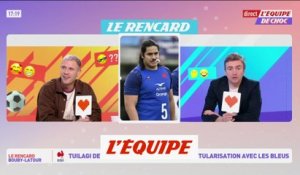 Tuilagi encore avec les titulaires pour préparer l'Italie - Rugby - Tournoi - Bleus