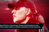 Bayern - Bientôt la fin pour Thomas Tuchel