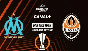 Le résumé de Marseille / Shakhtar - Ligue Europa 2023-24 (barrage retour)