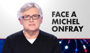 Face à Michel Onfray (Émission du 02/03/2024)