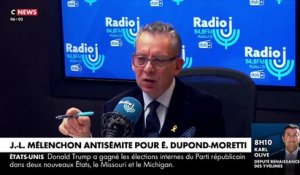 Eric Dupond-Moretti affirme sur Radio J que Jean-Luc Mélenchon est antisémite
