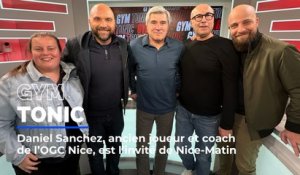 Daniel Sanchez, ancien joueur et coach (1996-1997) de l'OGC Nice, invité de Gym Tonic