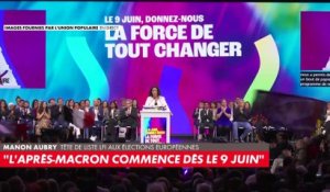 Manon Aubry : «L’après Macron commence dès le 9 juin»