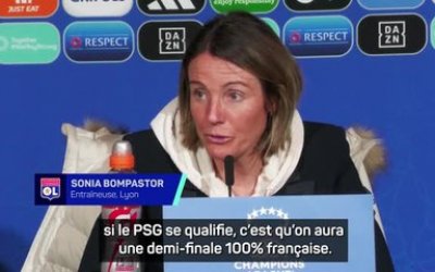 Lyon - Bompastor : “Si le PSG se qualifie, c'est qu'on aura une demi-finale 100% française”
