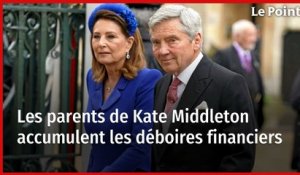 Les parents de Kate Middleton accumulent les déboires financiers