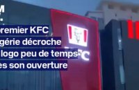 Le premier KFC d'Algérie décroche son logo peu de temps après son ouverture