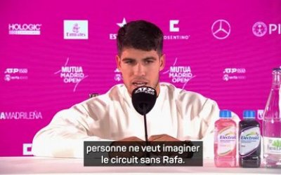 Madrid - Alcaraz : "Je ne veux pas imaginer le circuit sans Nadal"