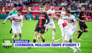 "Métaphysique", "indestructible" : Leverkusen, meilleure équipe d'Europe ?