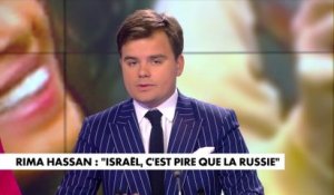 L'édito de Gauthier Le Bret : «Rima Hassan : "Israël, c'est pire que la Russie»