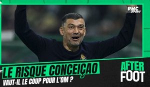 OM : Le risque Conceiçao vaut-il le coup ?