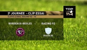 TOP 14 - Essai de Clovis LE BAIL (R92) – Union Bordeaux-Bègles – Racing 92