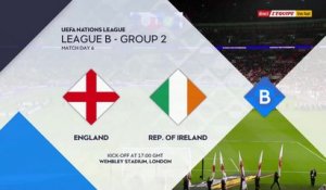 Le replay d'Angleterre - Irlande - Football - Ligue des Nations