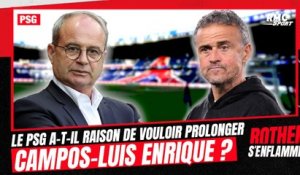 Le PSG a-t-il raison de vouloir prolonger le duo Campos - Luis Enrique ?