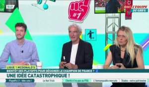 Playoffs en Ligue 1 : Une idée catastrophique ? - L'Équipe de Greg - extrait