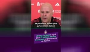 Liverpool - Slot se réjouit du recrutement de Jacquet : “Un très grand talent”