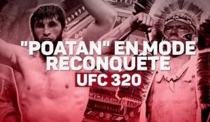 UFC 320 - Ankalaev vs. Pereira 2, "Poatan" en mode reconquête