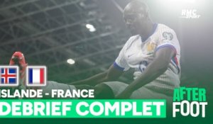 Islande 2-2 France : les Bleus accrochés en Islande, le débrief complet de l'After Foot