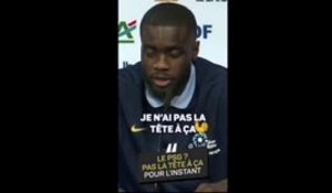 Bleus - Upamecano au PSG en 2026 ? "Pas la tête à ça, pour l'instant"