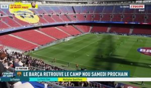 Le Barça autorisé à rejouer au Camp Nou dès ce week-end en Liga contre l'Athletic Club - Foot - Liga - Barça