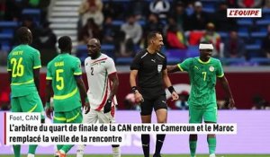 L'arbitre du quart de finale de la CAN entre le Cameroun et le Maroc remplacé la veille de la rencontre - Foot - CAN
