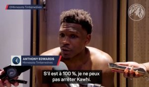 Timberwolves - Anthony Edwards s’incline devant Kawhi Leonard