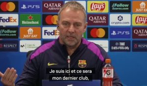 Barcelone - Flick sur son avenir : "Ce sera mon dernier club, mon dernier travail"