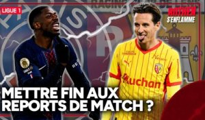 Lens-PSG : Faut-il mettre fin aux reports de match en Ligue 1 ?