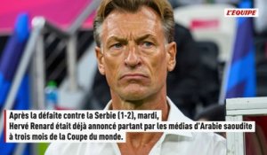 Hervé Renard devrait demander à quitter son poste de sélectionneur de l'Arabie saoudite - Foot - Arabie saoudite